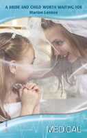 A Bride and Child Worth Waiting For